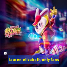 lauren elizabeth onlyfans